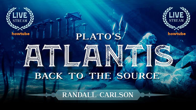 STREAMS ON FEB 20 @ 9PM EST | Part 1 On Demand Now | Plato's Atlantis, Back To The Source | PART 1 & 2 Bundle